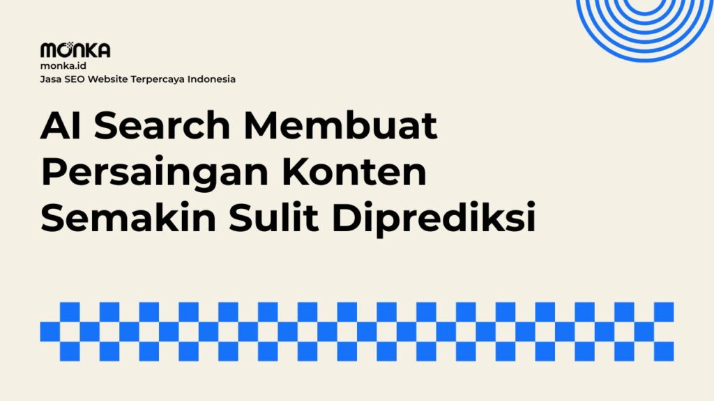 Karakteristik AI Search