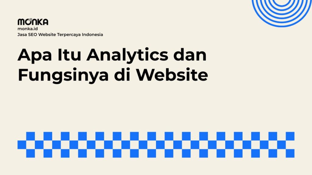 Pengertian Dasar Analytics Sebagai Navigasi