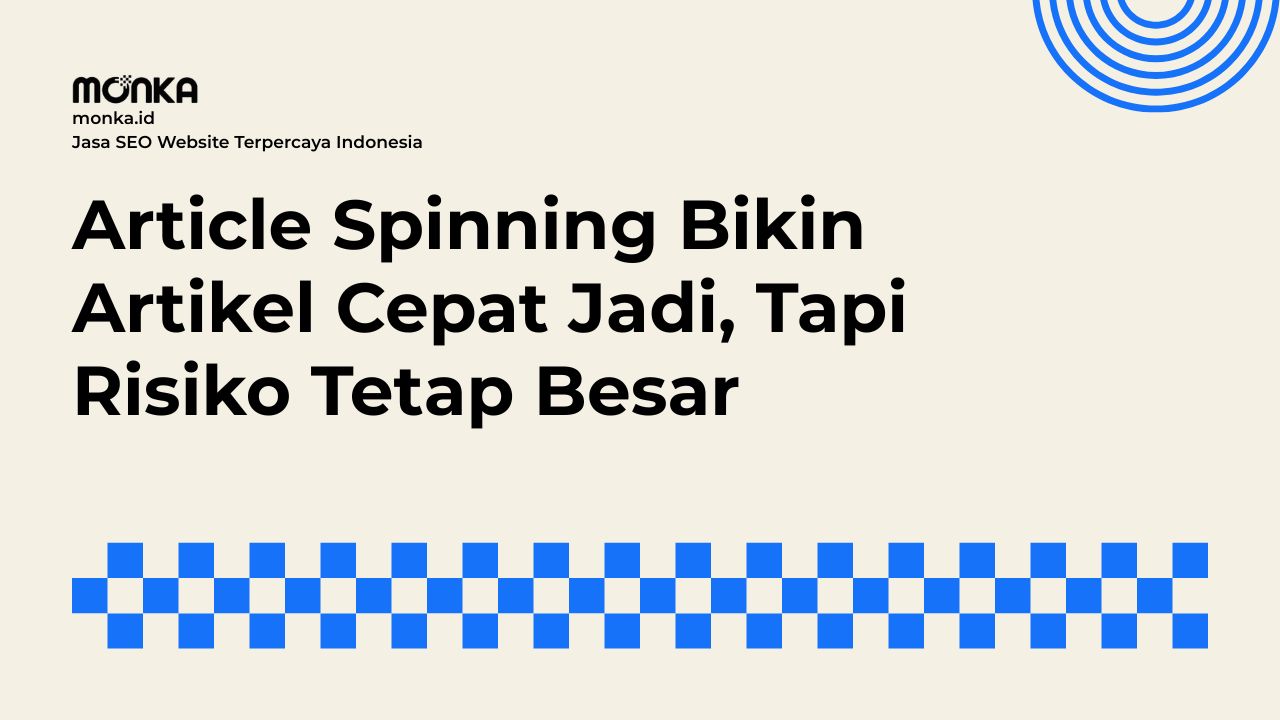 Cara Menghindari Taktik Article Spinning