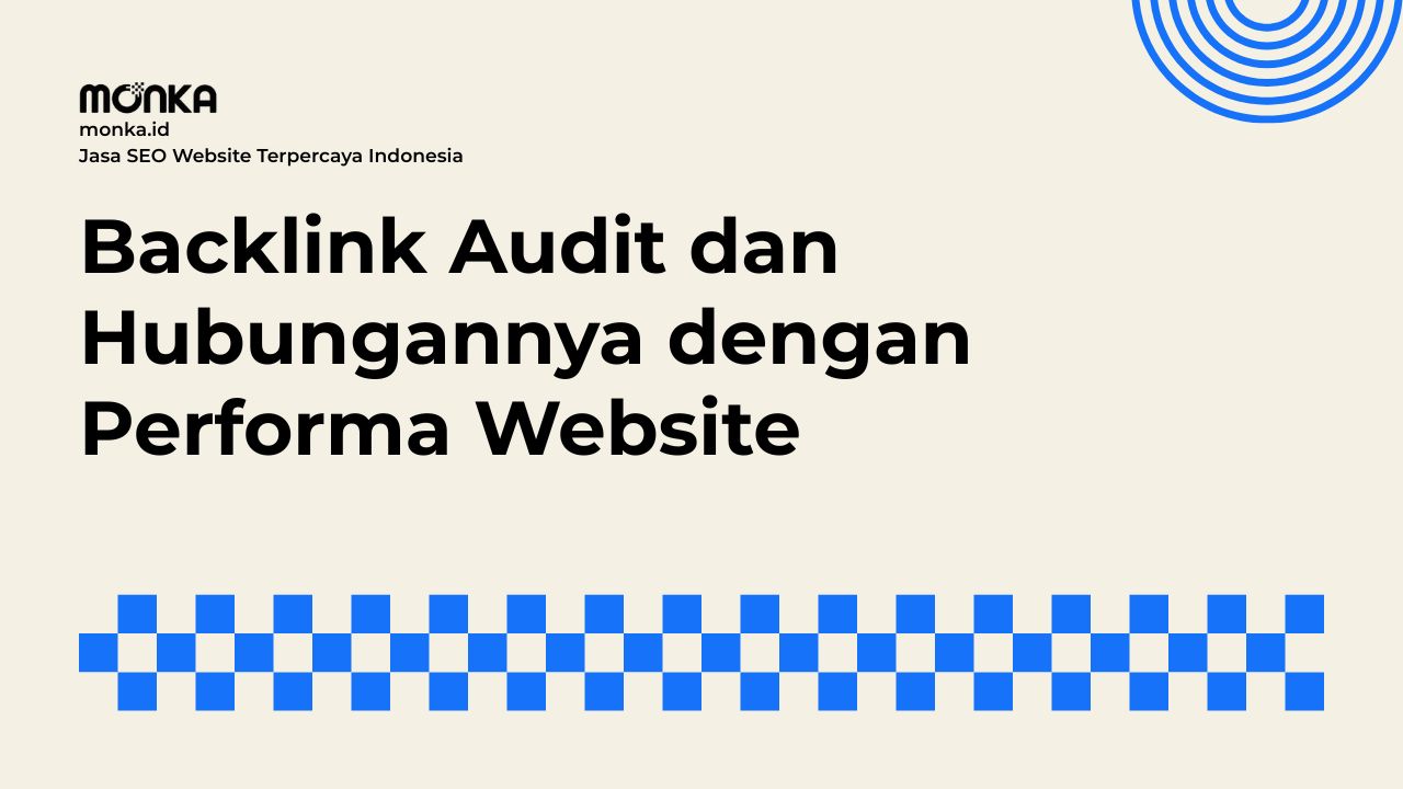 Cara Melakukan Backlink Audit