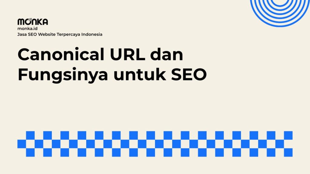 Cara Kerja Canonical URL
