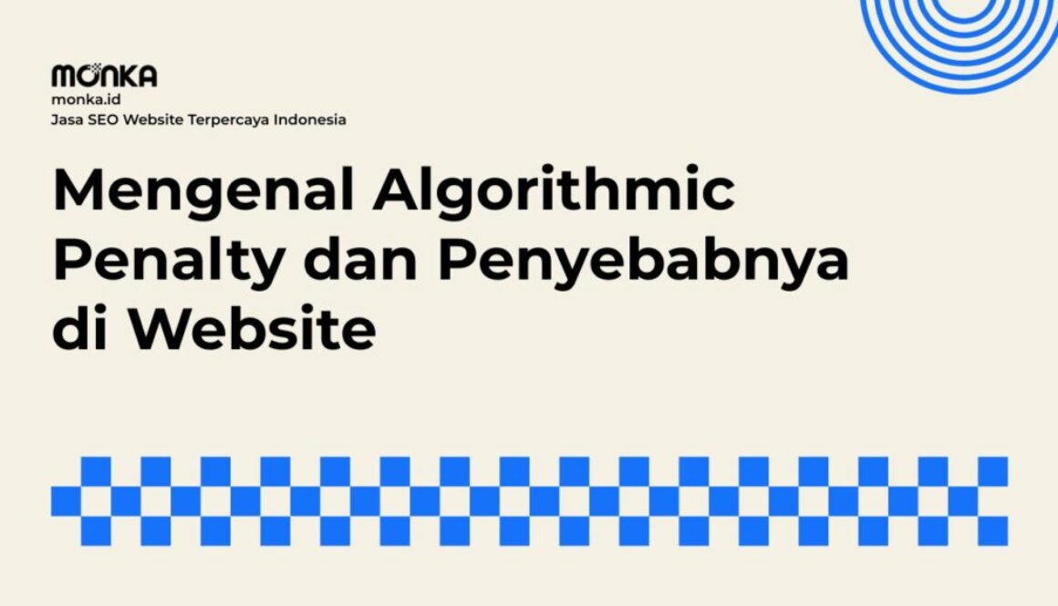 Bagaimana Algorithmic Penalty Bekerja
