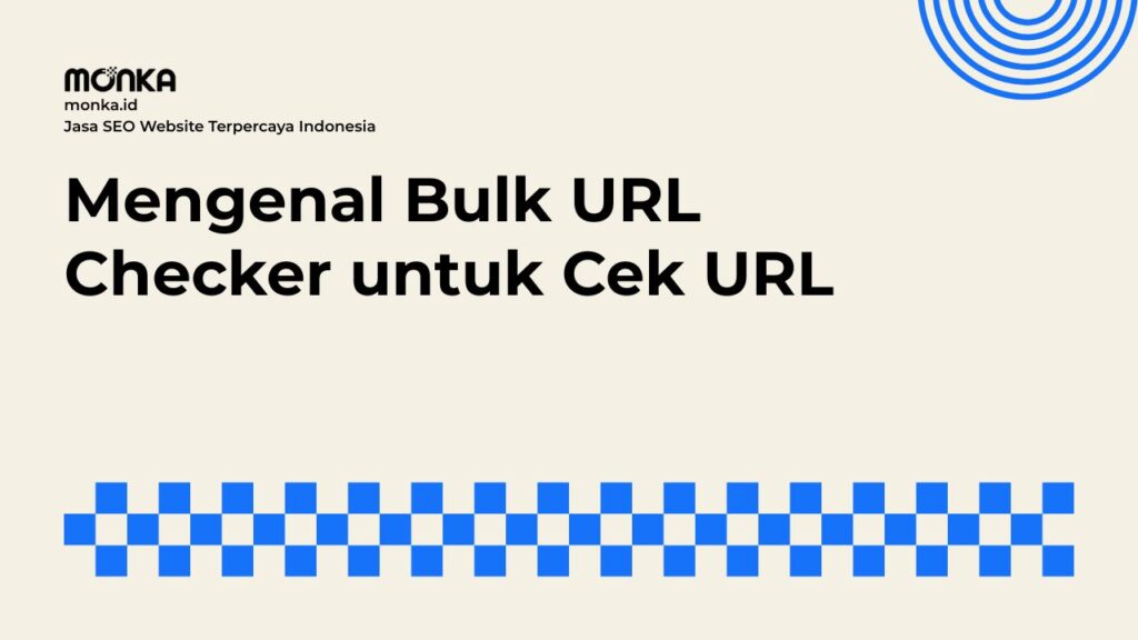 Cara Kerja Bulk URL Checker