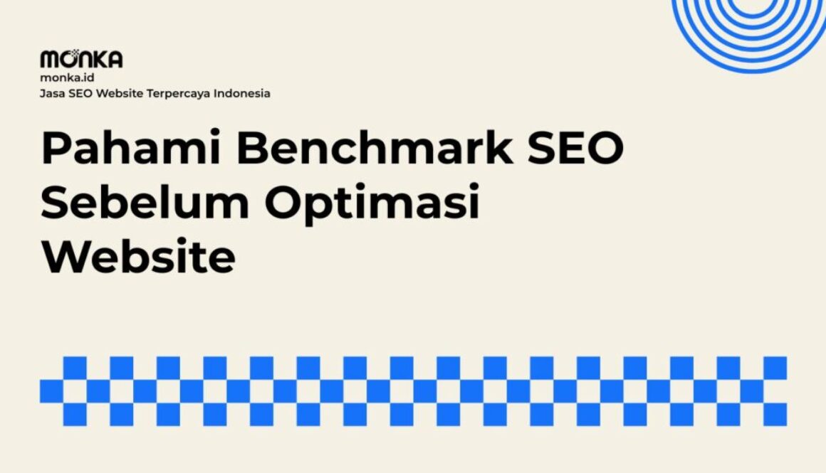 Menentukan Benchmark SEO Sejak Awal