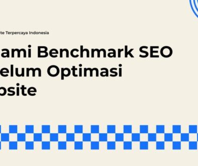 Menentukan Benchmark SEO Sejak Awal