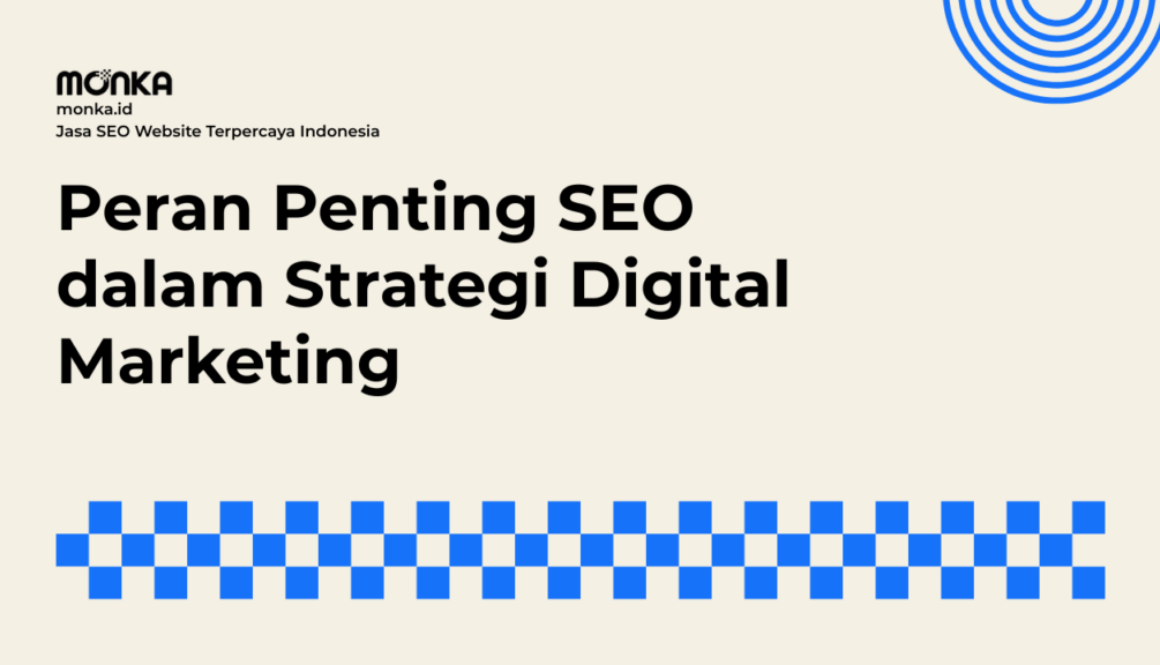 Peran Penting SEO dalam Strategi Digital Marketing