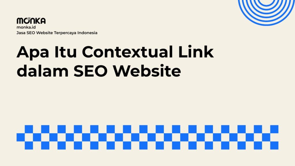 Memahami Cara Kerja Contextual Link