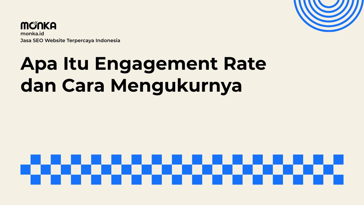 Alasan Engagement Rate Menjadi Metrik Krusial dalam Bisnis