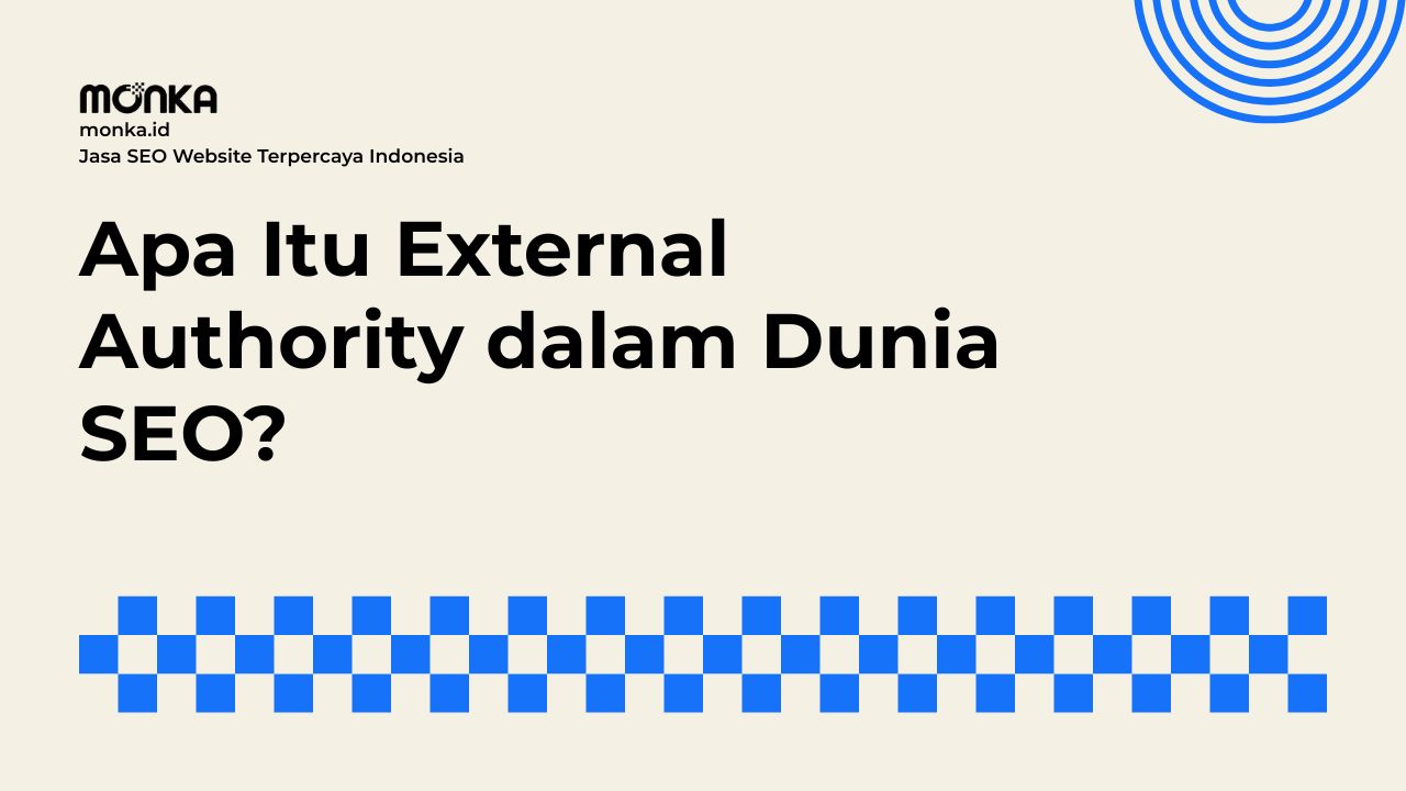 Menilai External Authority Sebuah Website