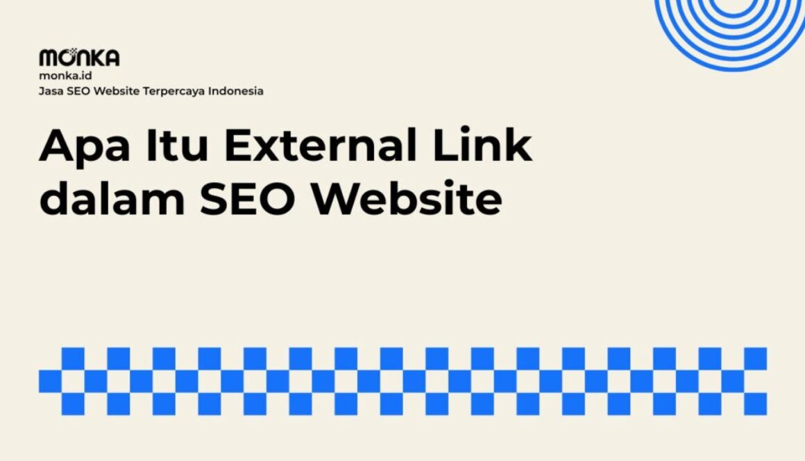 Alasan Google Menilai Kredibilitas Website Lewat External Link