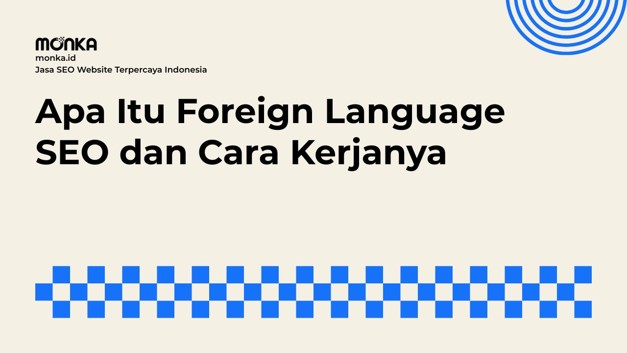 Tantangan Terbesar Foreign Language SEO