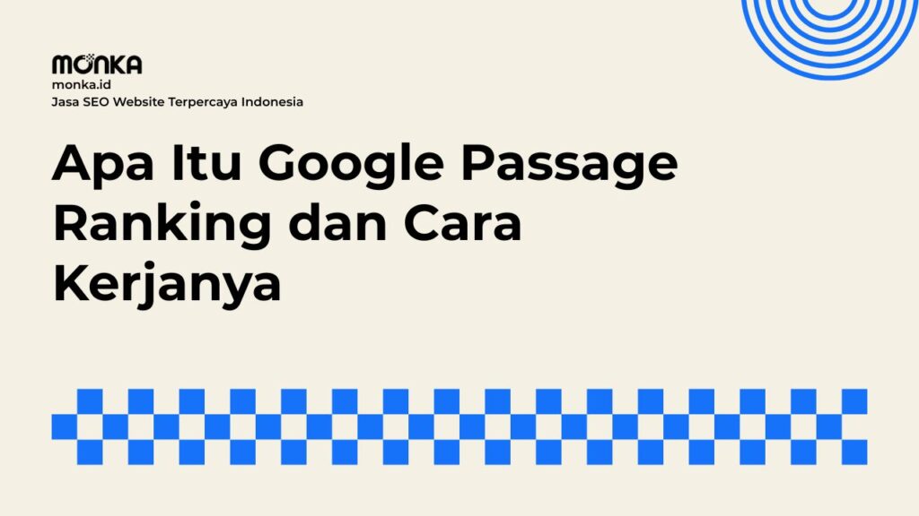 Sistem Google Passage Ranking untuk Optimasi Konten