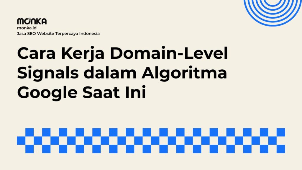 Memahami Domain-Level Signals