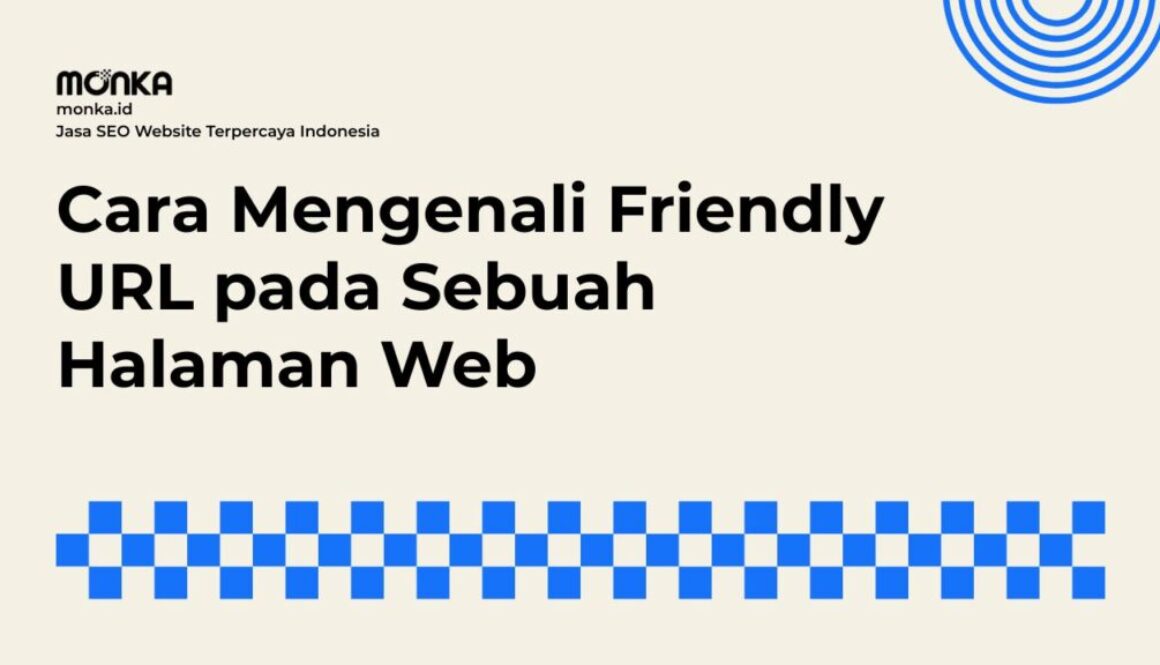 Membedakan Konten dengan Friendly URL