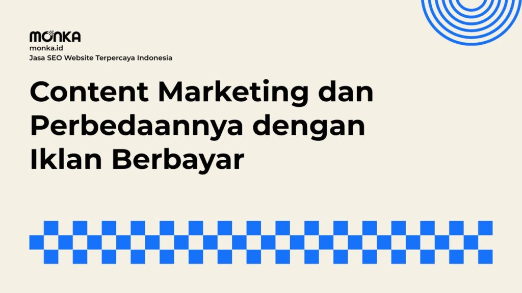Pembeda Utama dalam Strategi Content Marketing