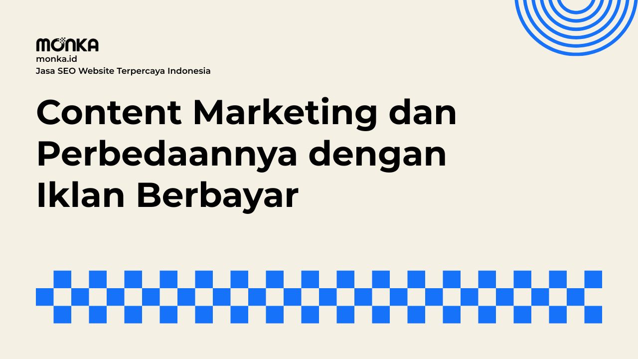 Pembeda Utama dalam Strategi Content Marketing