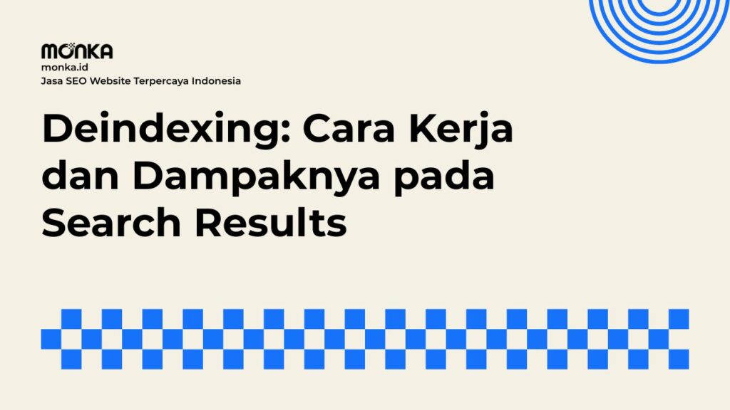 Proses Deindexing Terjadi