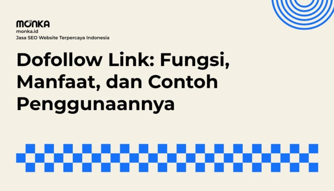 Cara Kerja Dofollow Link dalam Algoritma Search Engine