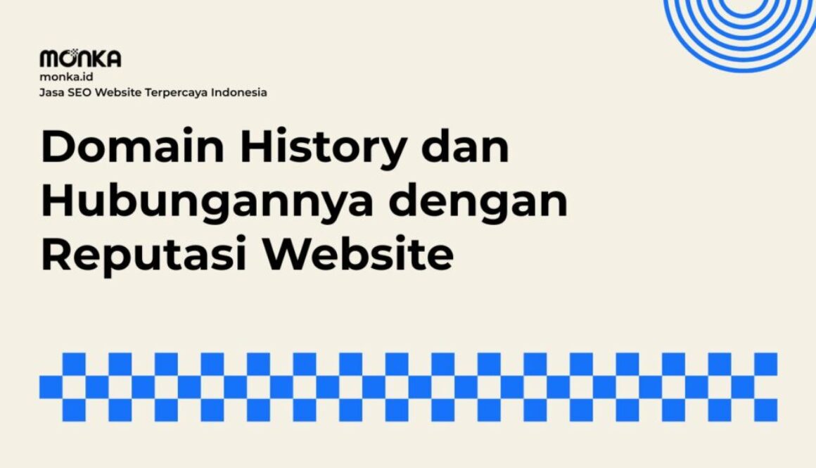 Dampak Buruk Domain History yang Rusak