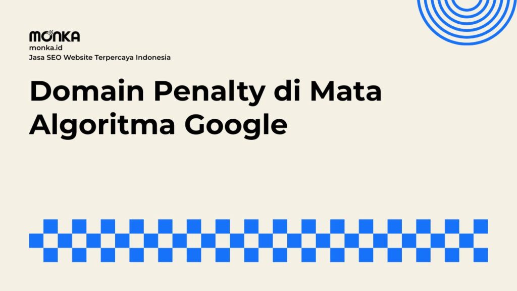 Jenis Domain Penalty yang Sering Mengintai