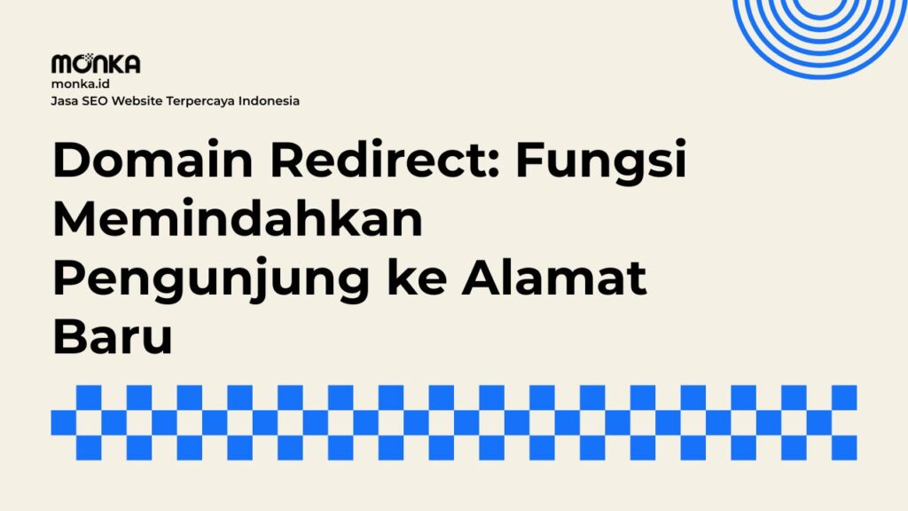 Domain Redirect Terhadap Performa Organik