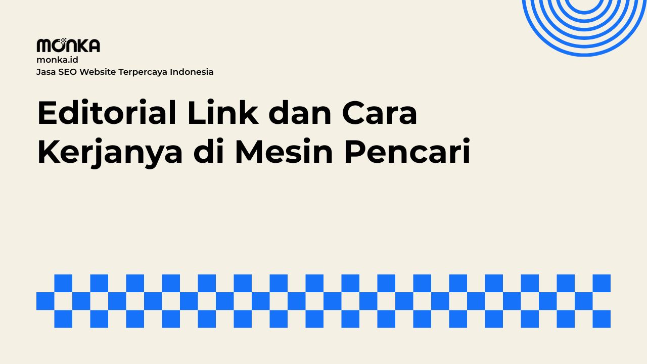 Nilai Editorial Link Mempengaruhi Algoritma