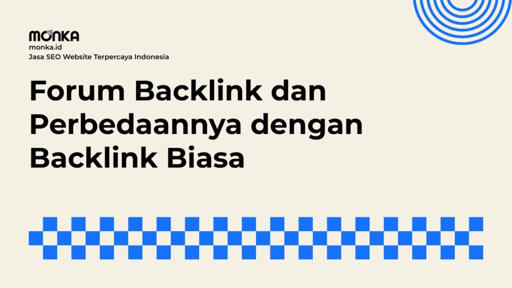 Karakteristik Utama Forum Backlink dalam Strategi Optimasi Website