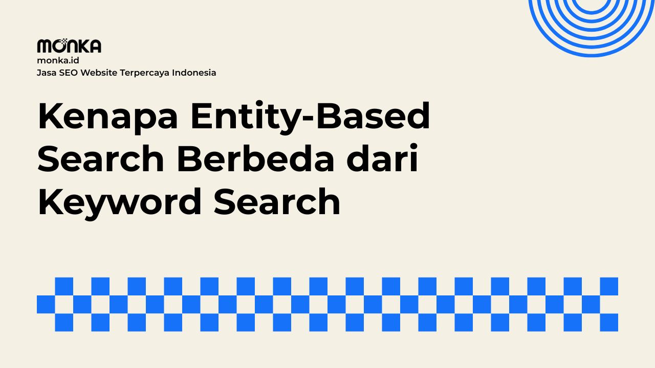 Cara Kerja Entity-Based Search