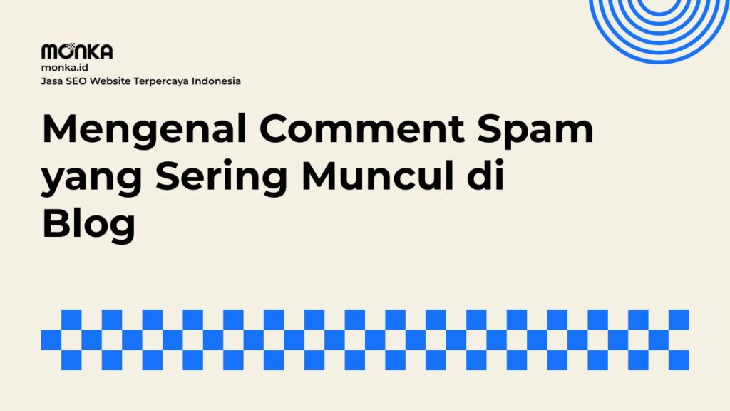 Dampak Buruk Comment Spam