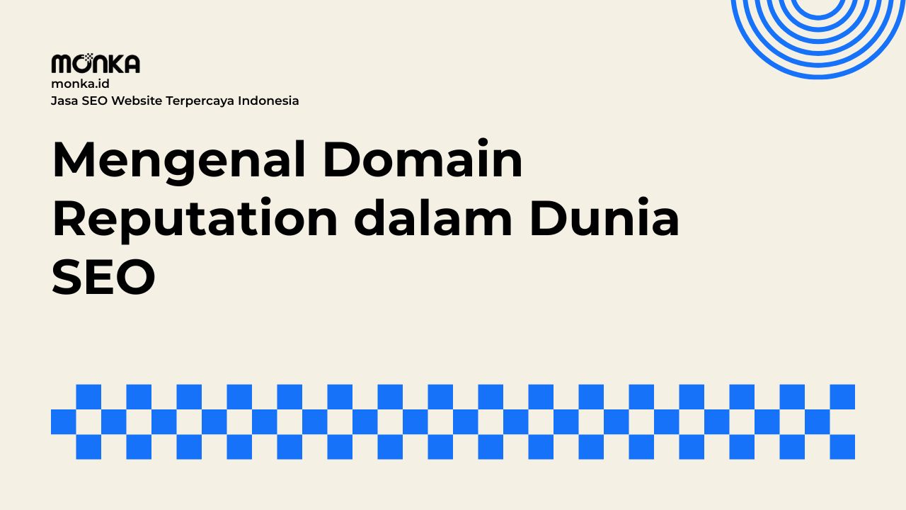 Elemen Utama yang Membentuk Domain Reputation