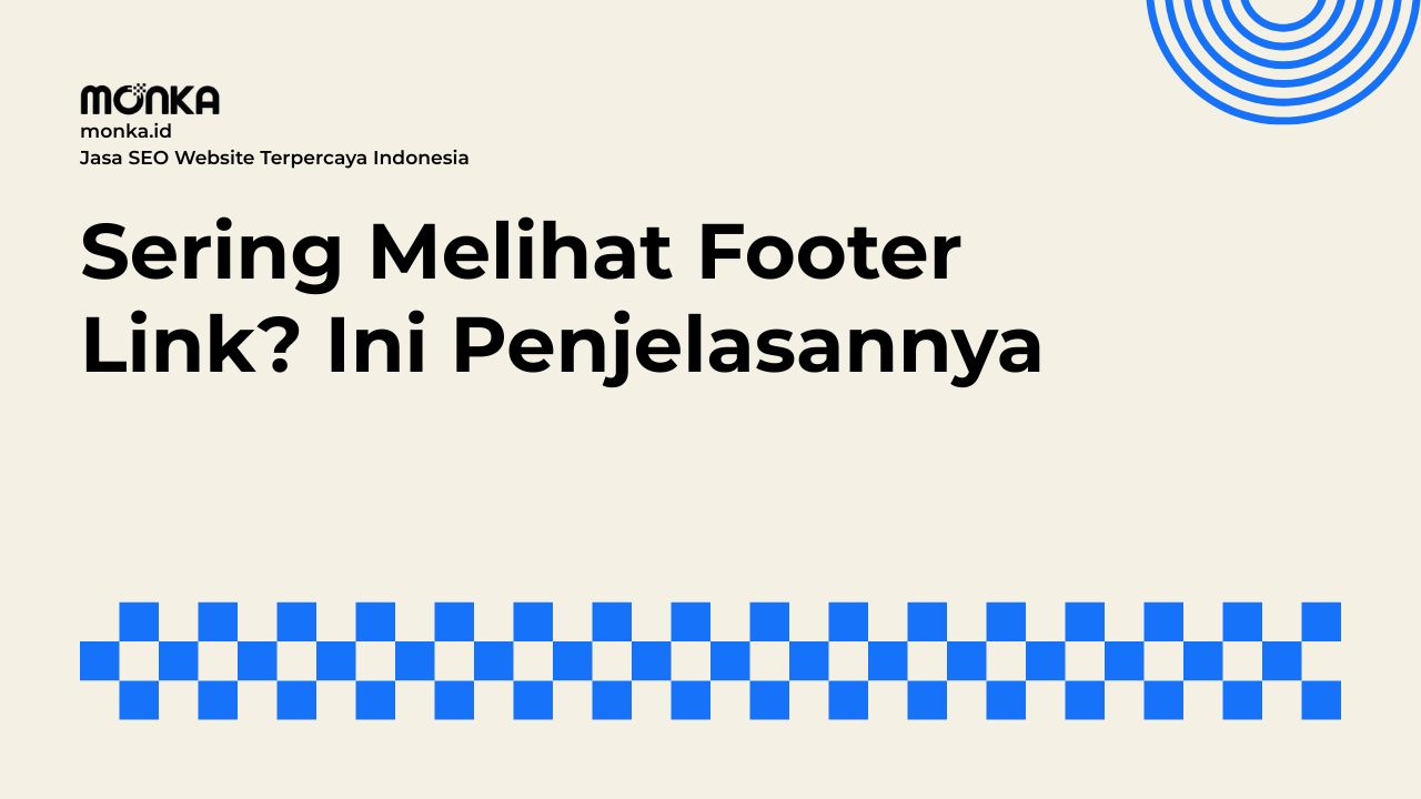 Manfaat Mengatur Footer Link