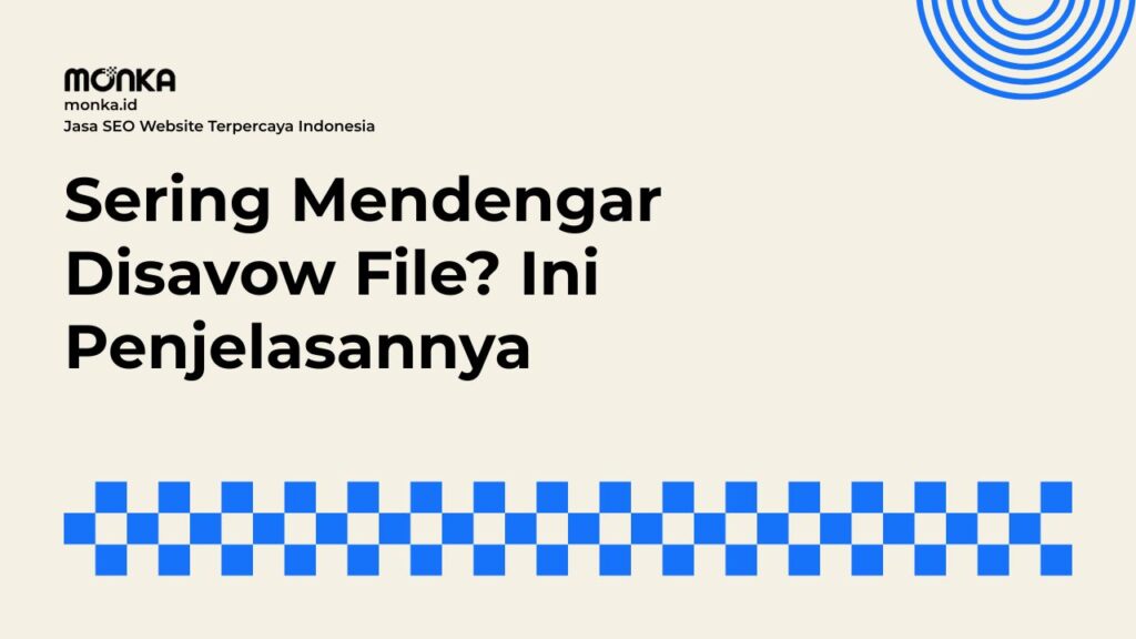 Cara Kerja Disavow File