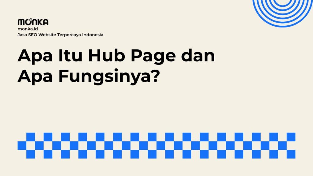 Strategi Hub Page Sangat Penting untuk SEO