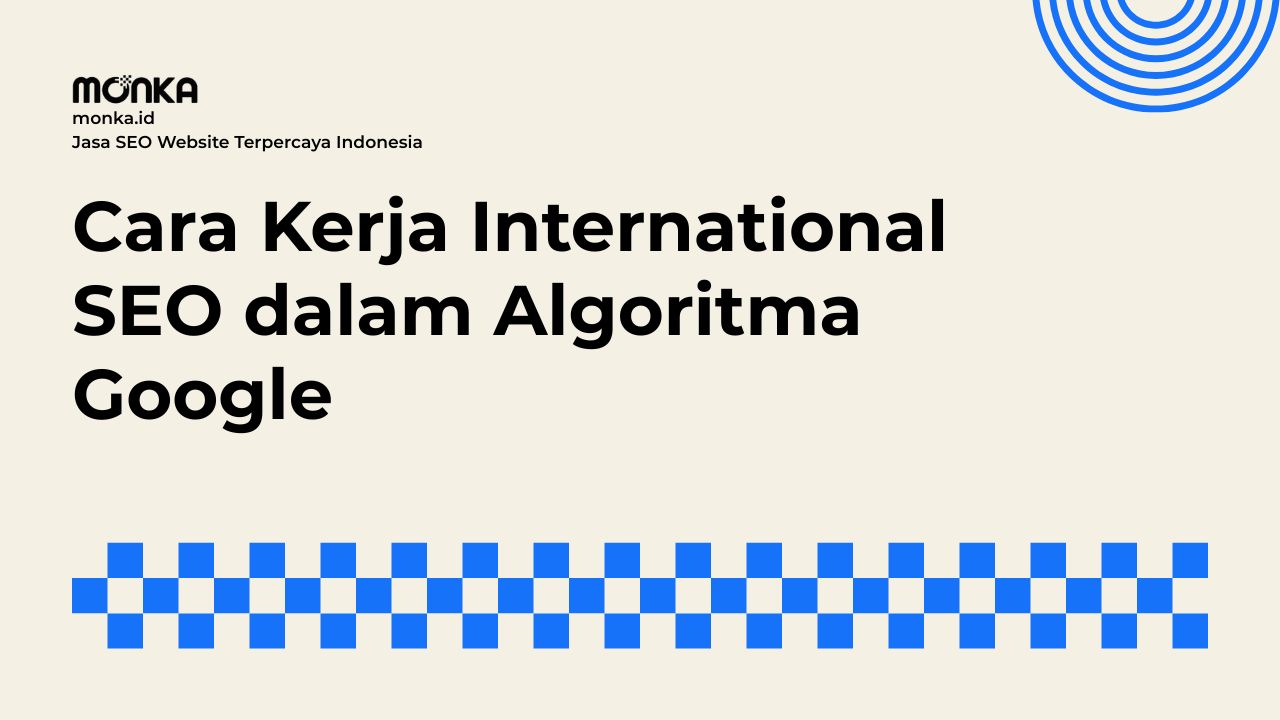 Faktor Geotargeting Memengaruhi Hasil Pencarian International SEO