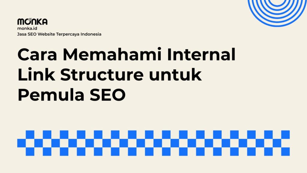 Jenis Elemen yang Membentuk Internal Link Structure Website