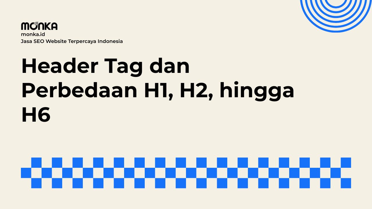 Kesalahan Fatal Mengatur Elemen Header Tag yang Merusak Peringkat