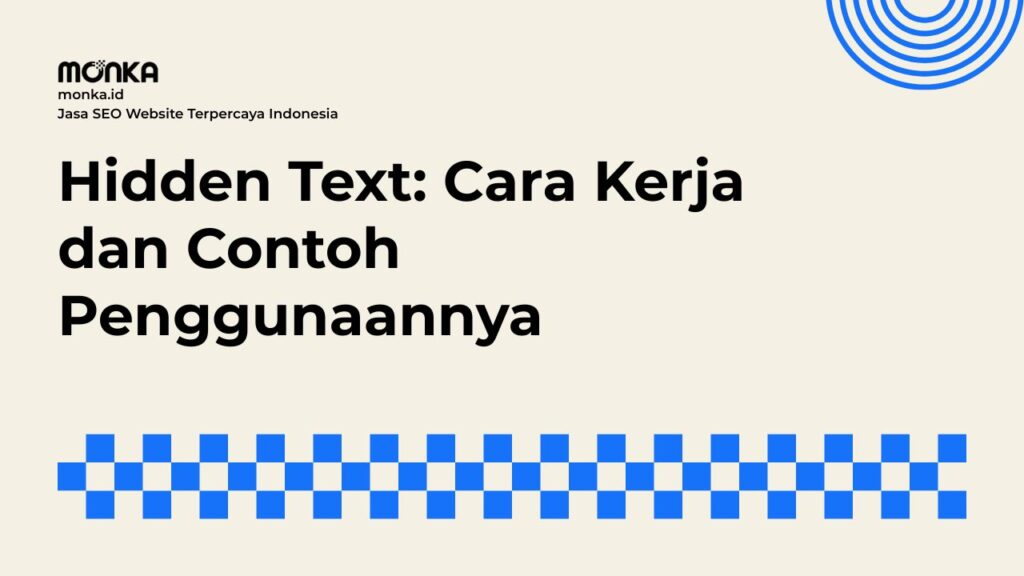 Cara Kerja Hidden Text di Balik Layar Website