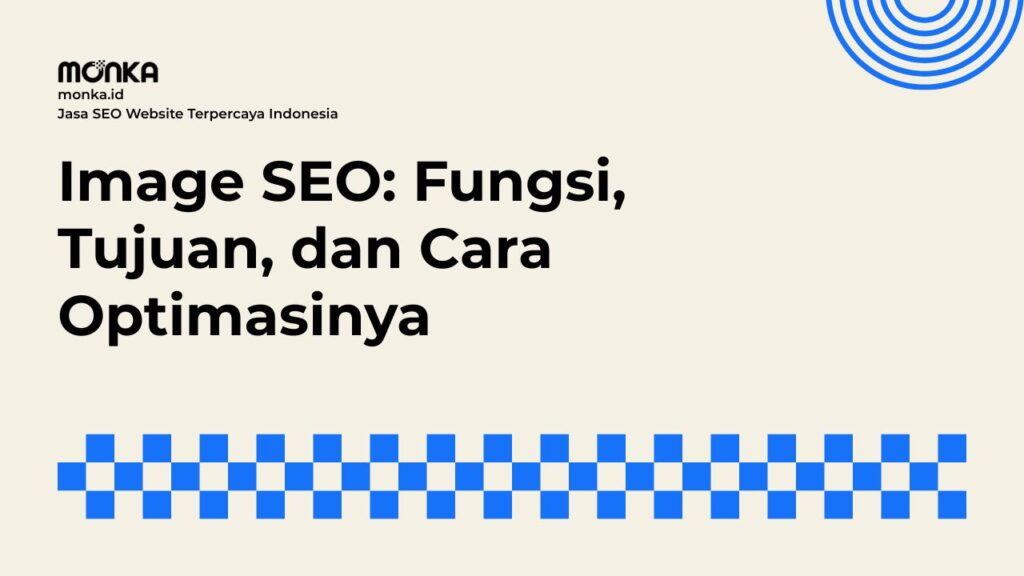 Fungsi Image SEO untuk Kinerja Teknis dan Peringkat Website