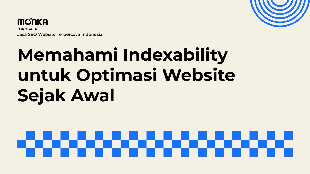 Struktur Link Dan Konten Terhadap Kinerja Indexability Website