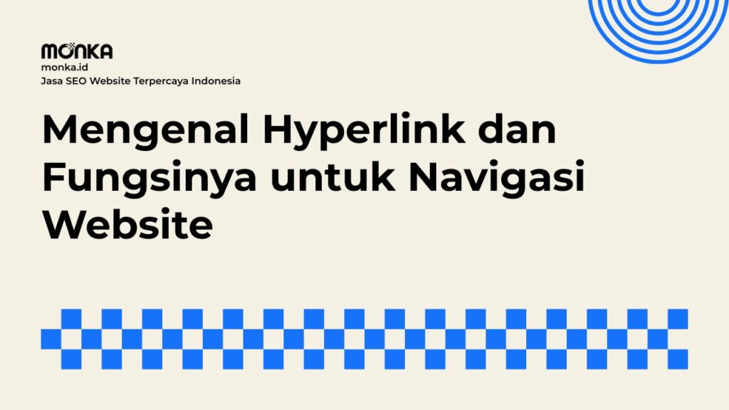 Peran Strategis Hyperlink dalam Optimasi SEO Konten