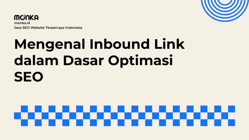 Cara Kerja Inbound Link Mempengaruhi Peringkat Website