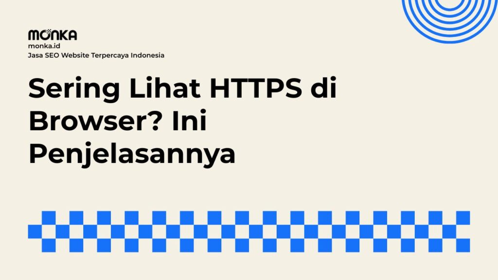 Pengaruh Besar HTTPS Terhadap Performa SEO