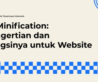 Alasan Utama JS Minification Sangat Krusial untuk Performa Website