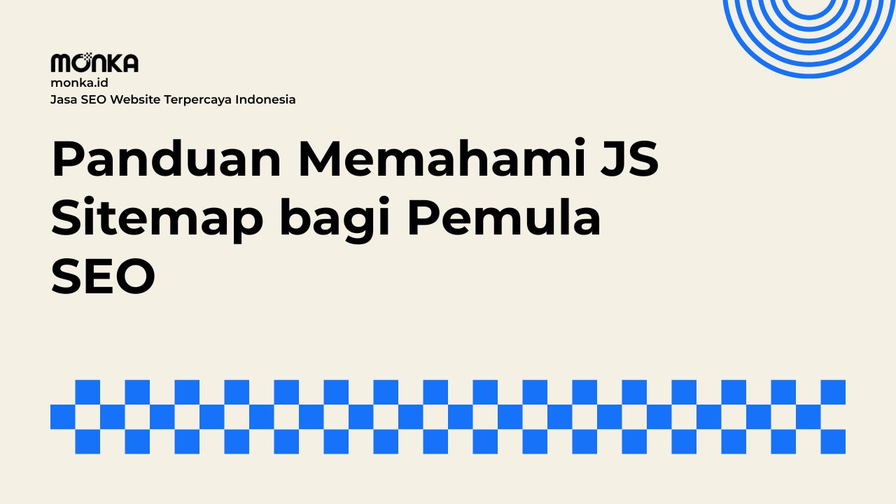 Pengertian Dan Fungsi Utama JS Sitemap
