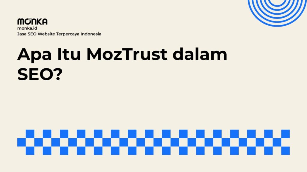 Memahami Cara Kerja MozTrust