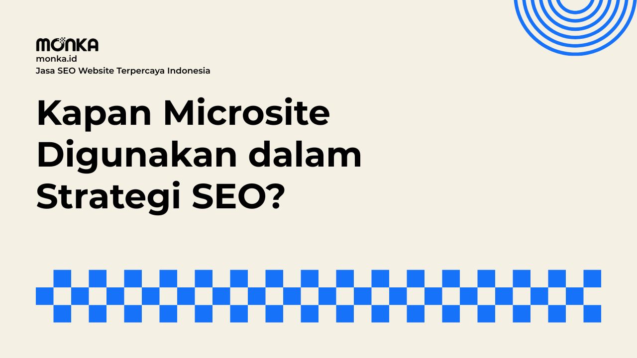 Peran Strategis Microsite dalam Kampanye Marketing Terpisah