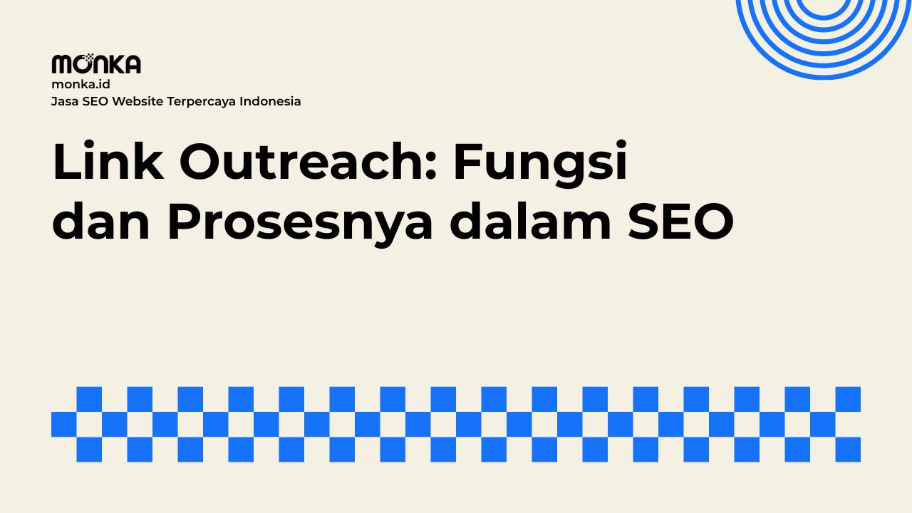 Mengapa Link Outreach Sangat Penting Bagi Strategi SEO