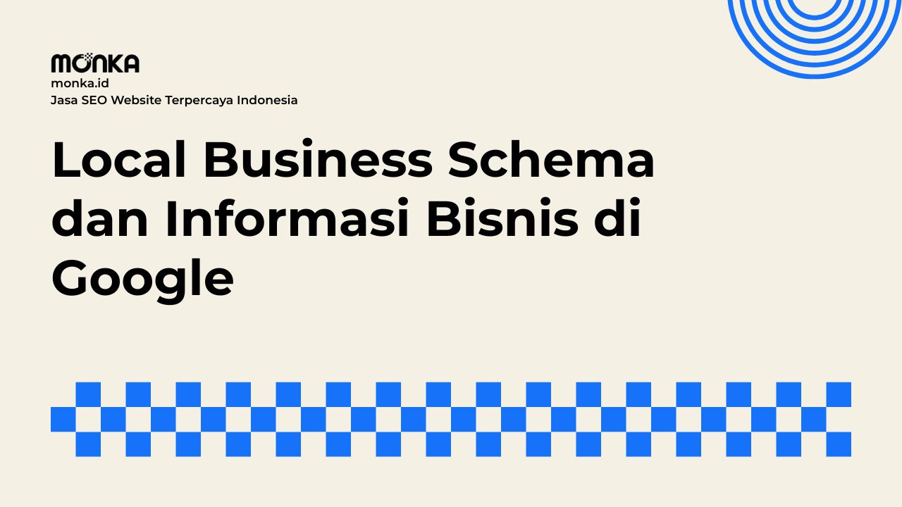 Elemen Penting Dalam Penerapan Local Business Schema Untuk Bisnis