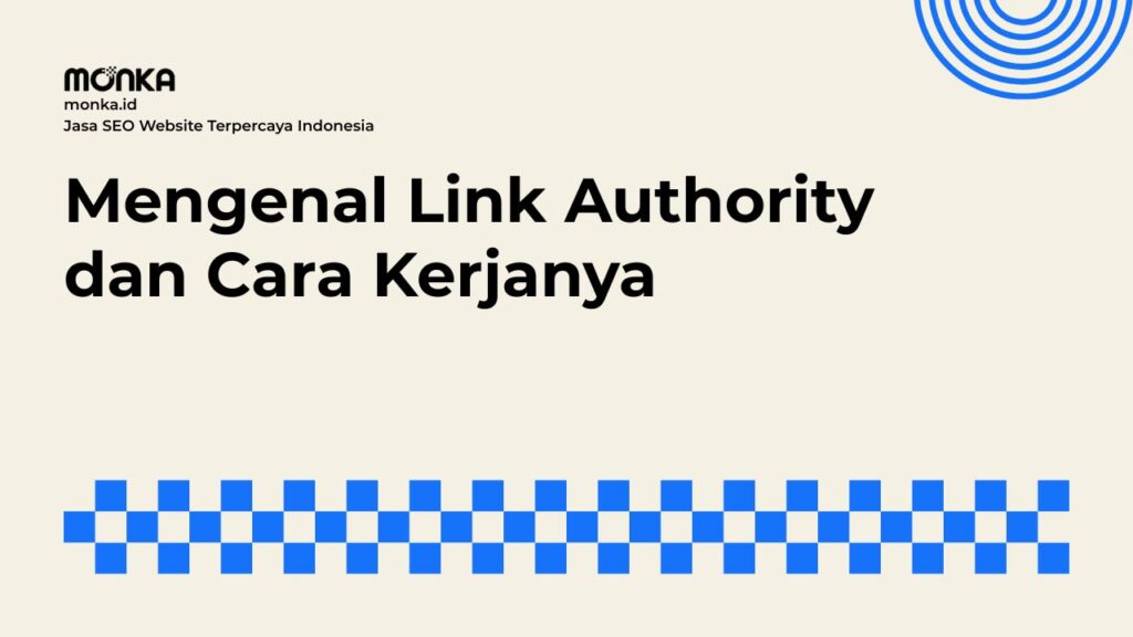 Konsep Dasar Link Authority dalam Ekosistem Mesin Pencari
