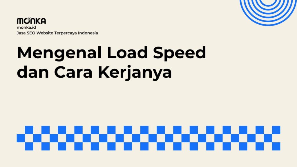 Dampak Performa Load Speed Terhadap Perilaku Pengunjung Website